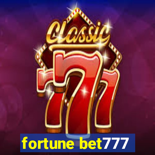 fortune bet777